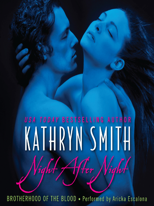 Title details for Night After Night by Kathryn Smith - Available